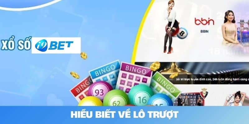 Hiểu biết về lô trượt