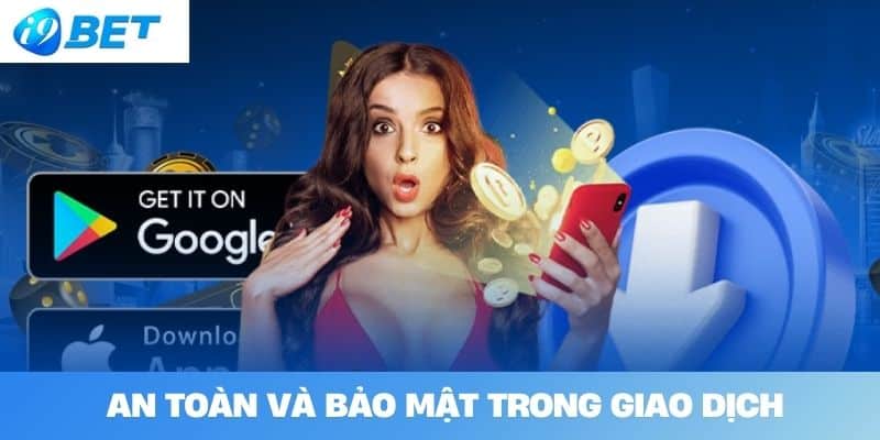 An Toàn Và Bảo Mật Trong Giao Dịch